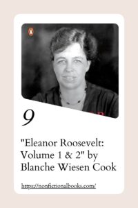 Eleanor Roosevelt Volume 1 & 2 by Blanche Wiesen Cook​