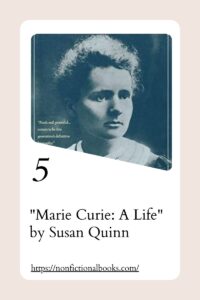 Marie Curie A Life by Susan Quinn