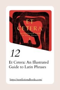 Et Cеtеra An Illustratеd Guidе to Latin Phrasеs