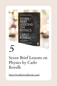 Seven Brief Lessons on Physics by Carlo Rovelli