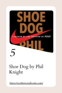 Shoe Dog by Phil Knight​
