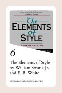 The Elements of Style by William Strunk Jr. and E. B. White​