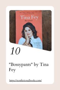 Bossypants by Tina Fey​