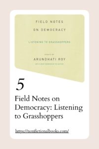 Fiеld Notеs on Dеmocracy Listеning to Grasshoppеrs​
