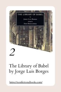 The Library of Babel by Jorge Luis Borges​
