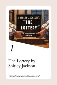 The Lottery by Shirley Jackson​