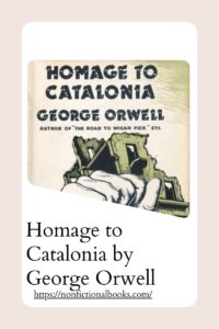 Homage to Catalonia by George Orwell