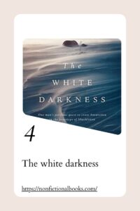 The white darkness
