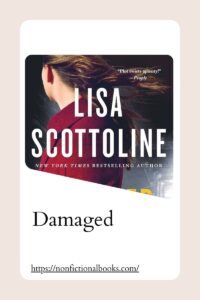 Damaged by Lisa Scottoline