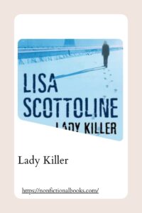 Lady Killer by Lisa Scottonline