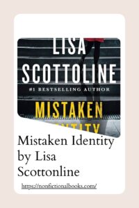 Mistaken Identity by Lisa Scottonline