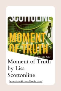 Moment of Truth by Lisa Scottonline