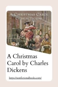 A Christmas Carol by Charles Dickens