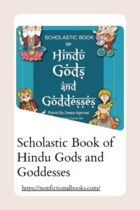 Scholastic Book of Hindu Gods and Goddesses