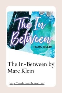 The In-Between by Marc Klein