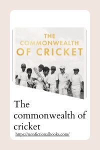 The commonwealth of cricket