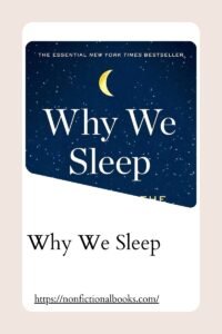 Why We Sleep