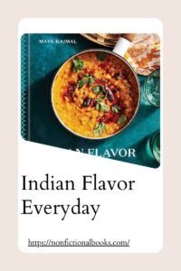 Indian Flavor Everyday by Maya Kaimal